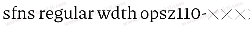 sfns regular wdth opsz110字体转换